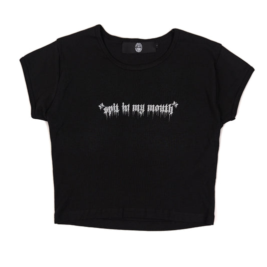 Spit In My Mouth Crop Top